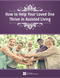 How to Help Your Loved One Thrive in Assisted Living