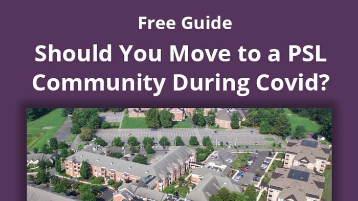 Should You Move to a PSL Community During COVID-19 Thumbnail